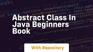 abstract class in java beginners book [upl. by Eniamret]