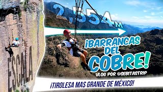 ¡LA TIROLESA MÁS GRANDE DE MÉXICO sebitastrip  Parque Aventuras CHIHUAHUA BARRANCAS DEL COBRE [upl. by Hocker937]