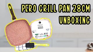 Unboxing Pero Grill Pan 28 cm [upl. by Forrer]