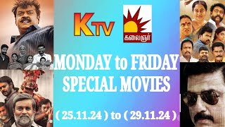 K TV amp Kalaignar TV Monday to Friday Special Movies  Nov 25 to 29th 2024  FAMILY ENTERTAINMENT 20 [upl. by Leuname]