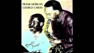 Helens Song  Frank Morgan amp George Cables [upl. by Shanan]