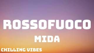 Mida  ROSSOFUOCO TestoLyrics [upl. by Sivehc]