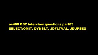 as400 DB2 interview questions part03 [upl. by Taryn]