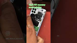 Oppo f17 recovery mode solution [upl. by Nimrac]