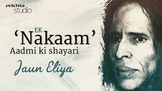 Jaun Eliya  Ek Nakaam Shayar  Part 13  Rekhta Studio [upl. by Marilou]