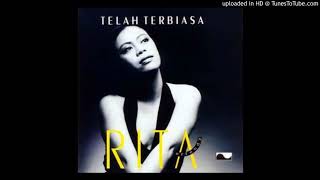 Rita Effendy  Telah Terbiasa  Composer  Budi Bidhun amp Sekar Ayu Asmara 1995 CDQ [upl. by Anin]