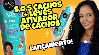 ATIVADOR DE CACHOS SOS CACHOS  LEVES Salon Line Vegano 500ml  LANÇAMENTO [upl. by Ferdy]