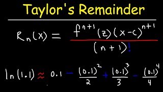 Taylors Remainder Theorem [upl. by Nyrak]