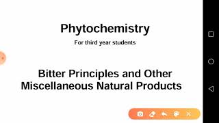 Phytochemistry 1 du bitter principles part 1 [upl. by Hallsy]