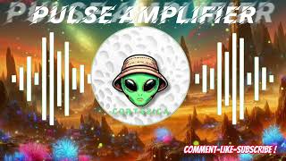 Pulse Amplifier  Intense EDM Beat [upl. by Ritchie]