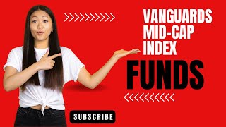 Vanguards MidCap Index Funds [upl. by Shlomo637]