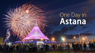 One Day in Astana NurSultan  НурСултан Казахстан [upl. by Sivrup457]