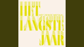 Het Langste Jaar [upl. by Derraj]