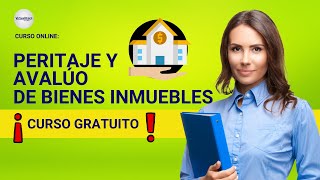 🔴 CURSO PERITAJE Y AVALÚO DE BIENES INMUEBLES ǀ COMPLETO Y GRATIS 2023 ✅ PARTE 1 [upl. by Norwood123]