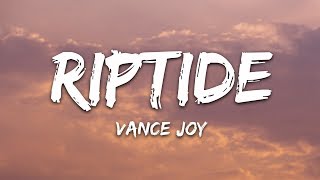 Vance Joy  Riptide Lyrics [upl. by Ardnac]