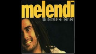 Hablando en plata Sin noticias de Holanda Melendi [upl. by Shep]