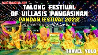 TALONG FESTIVAL  VILLASIS PANGASINAN  PANDAN FESTIVAL 2023 2ND RUNNERUP [upl. by Anerda]