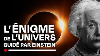 Quest ce que lUNIVERS  lénigme laissée par Einstein  Documentaire Science  HD [upl. by Clarabelle]