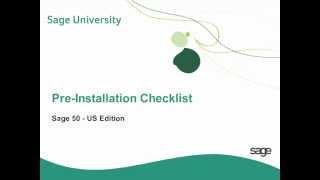 PreInstallation Checklist Tutorial  Sage 50 Accounting [upl. by Nerty898]