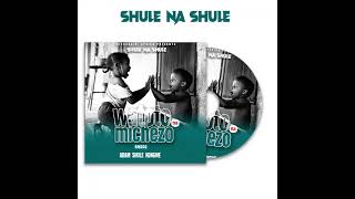 Adam Shule Kongwe  S1E2  Watoto Na Michezo [upl. by Lennej385]