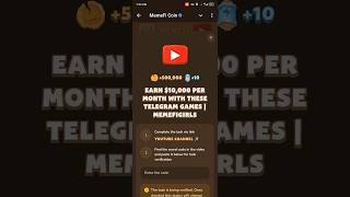 Earn 10000 Per Month With These Telegram Games Code Memefi  Memefi Youtube Video Code👇 [upl. by Ilehs]