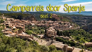 Camperreis Spanje deel 2 [upl. by Tloc305]