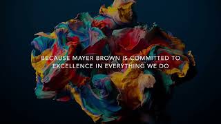 About Mayer Brown [upl. by Duck115]