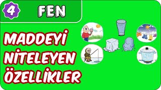 Maddeyi Niteleyen Özellikler  4 Sınıf Fen evokul Kampı [upl. by Evelinn190]