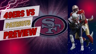 49ers vs Patriots Preview  w49ersHive [upl. by Faludi]