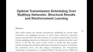 Optimal Transmission Scheduling Over Multihop Networks Structural Results and Reinforcement Learning [upl. by Ainollopa75]