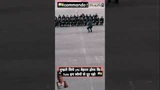 Commando maut ke alava kuchh nahin dete Hain training viral sout😈👿 [upl. by Asiruam]