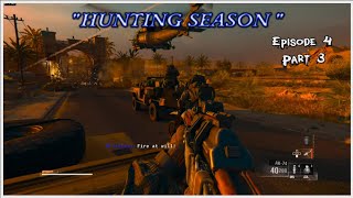 BO6 Campaign quotHunting Seasonquot Ep4 Part 3 [upl. by Ethan50]