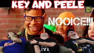 KEY AND PEELE  Nooice  Reaction [upl. by Gulick980]