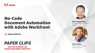 NoCode Document Automation with Workfront Paper Clips [upl. by Connelly]