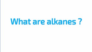 what are alkanes [upl. by Einafit232]