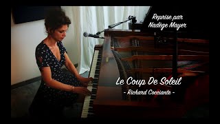 Le Coup De Soleil  Richard Cocciante  Reprise Nadège Mayer [upl. by Eva]