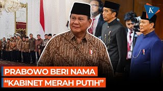 Nama Kabinet Prabowo Kabinet Merah Putih [upl. by Tatianna]