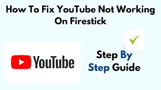 How To Fix YouTube Not Working On Firestick Amazon Fire TV Stick [upl. by Suzzy]