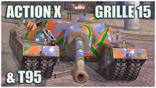 Action X T95 amp Grille 15 • WoT Blitz Gameplay [upl. by Adnahcal]