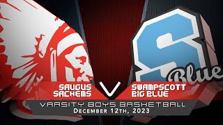 Sachems Boys Varsity Basketball Swampscott Big Blue vs 12122023 [upl. by Macmullin702]