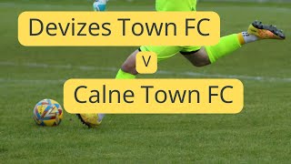 Devizes Town FC v Calne Town FC [upl. by Blondy]