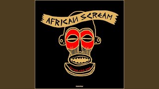 African Scream Kizomba [upl. by Poland696]