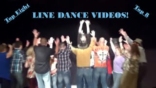 TOP 8 LINE DANCE VIDEOS [upl. by Ahsirtap799]