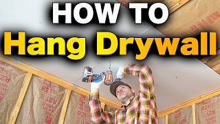 How To Hang Drywall  BEGINNERS GUIDE [upl. by Weigle]