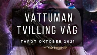 VATTUMAN TVILLING VÅG ও TAROT OKTOBER 2021 SVENSKA [upl. by Aikemal]