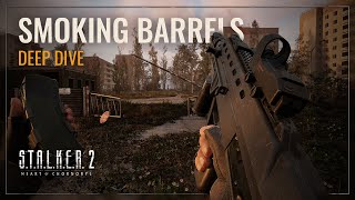 STALKER 2 Heart of Chornobyl — Smoking Barrels [upl. by Adahs]