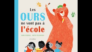 Les ours ne vont pas à lécole [upl. by Canale]