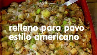 Relleno para Pavo estilo Norteamericano [upl. by Ornie326]