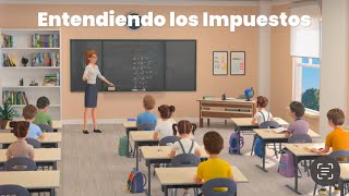 Aprende de impuestos de forma fácil y divertida 😀 [upl. by Randal513]