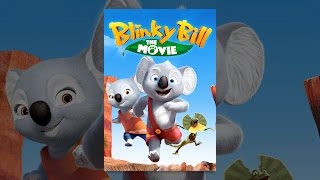 Blinky Bill The Movie [upl. by Germana]